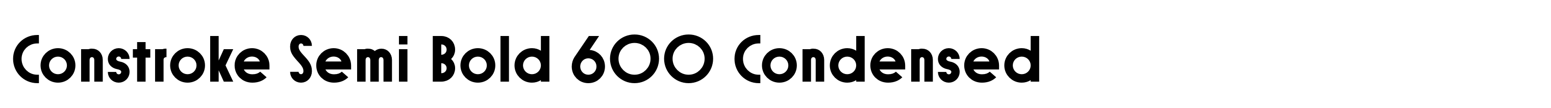 Constroke Semi Bold 600 Condensed